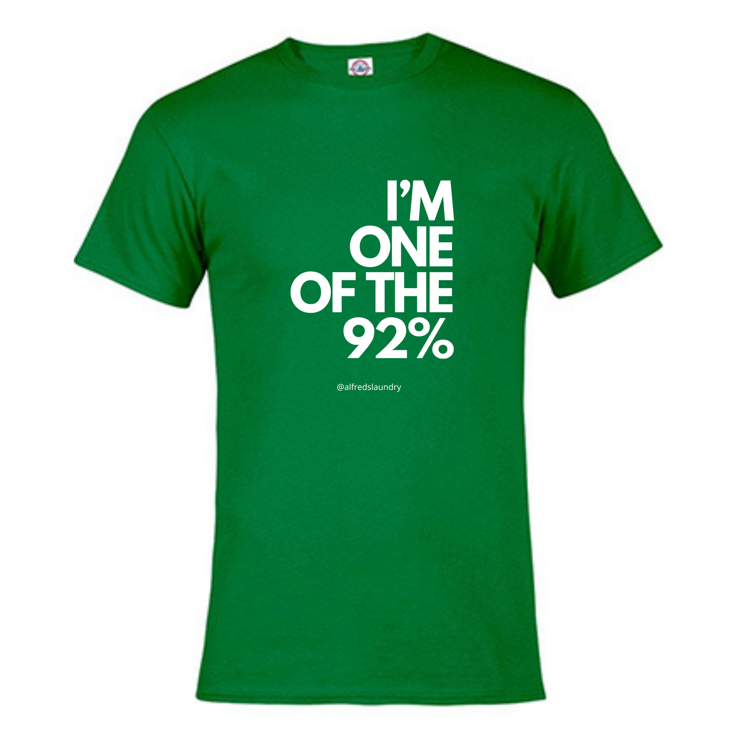 "I Am One of the 92%" - T-Shirt