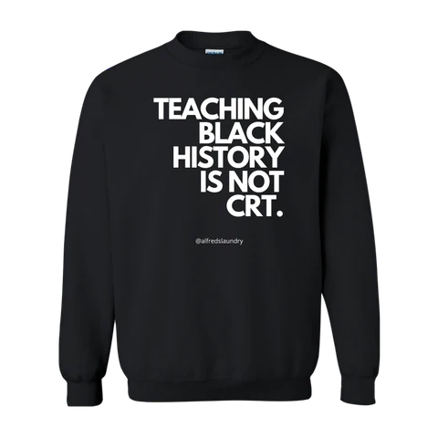 Teaching Black History Is Not CRT