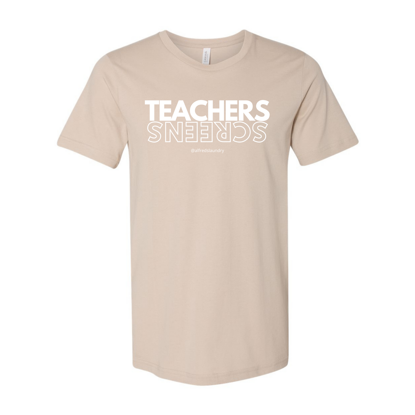 "TEACHERS OVER SCREENS" - T shirt