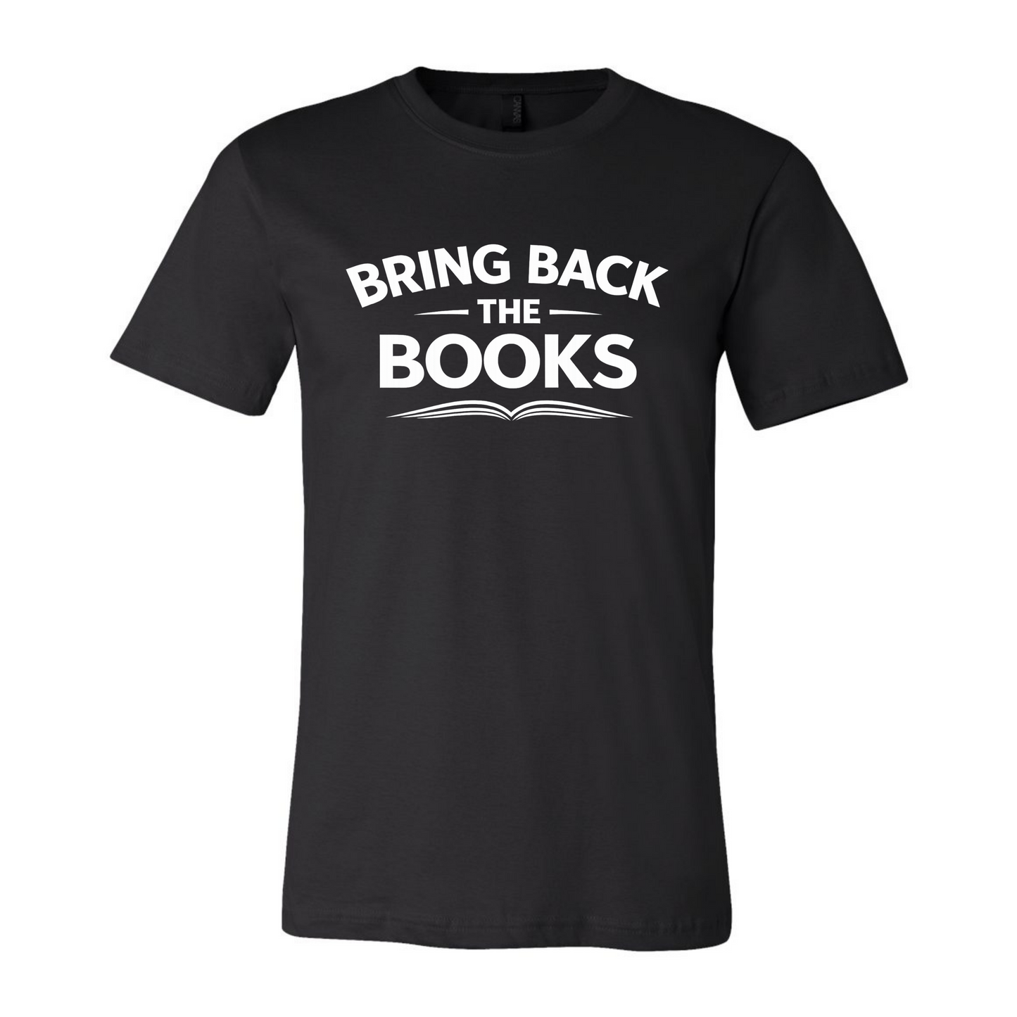 "BRING BACK THE BOOKS" - T shirt