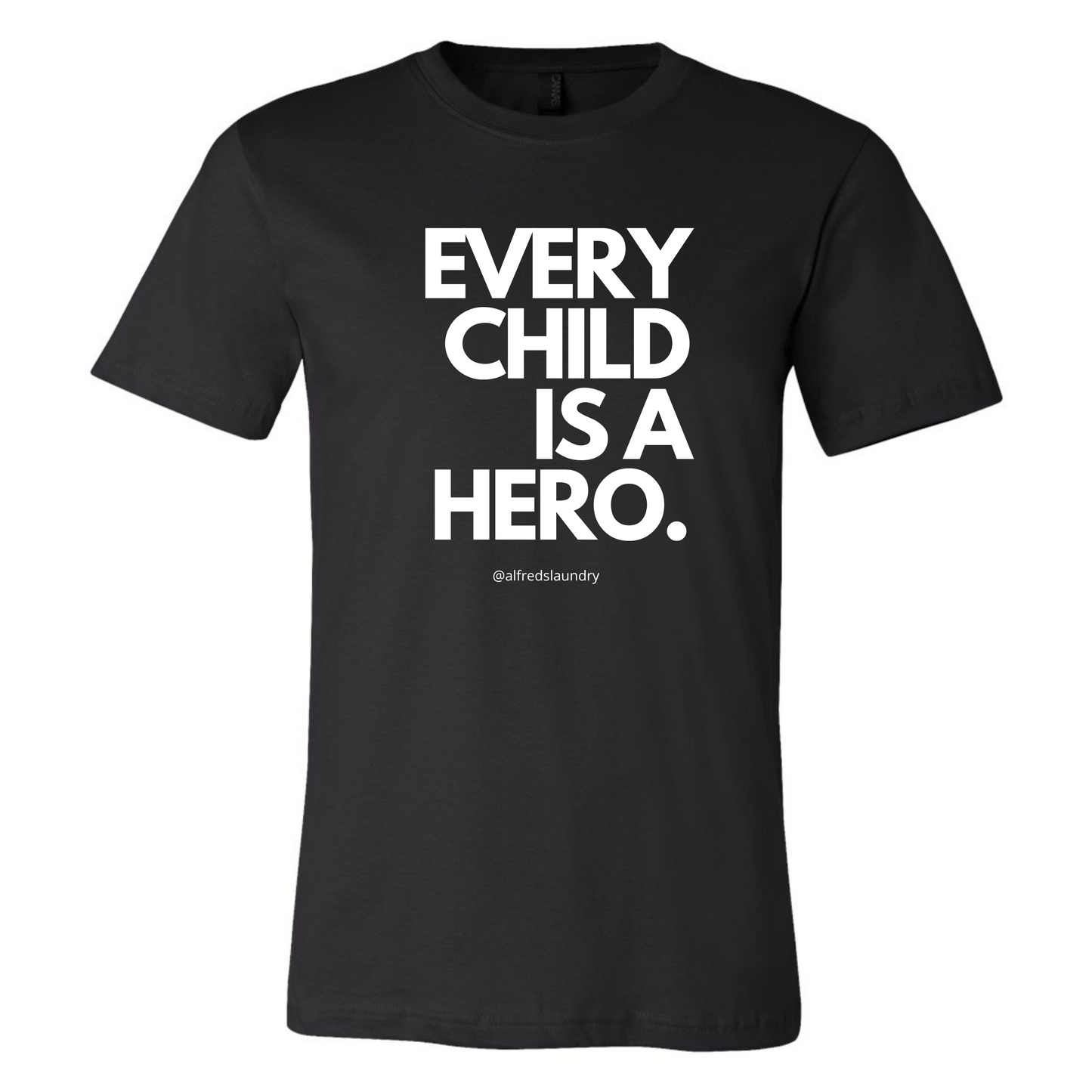 "Every Child Is A Hero" - T-shirt- YOUTH