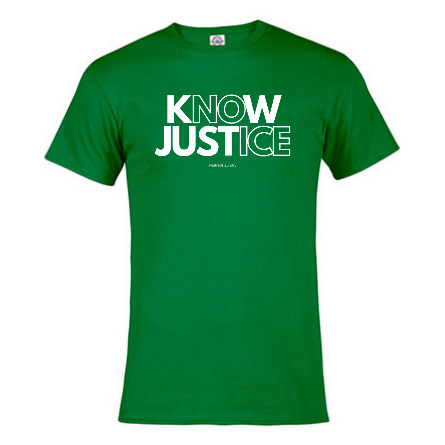 "KNOW JUSTICE  - T Shirt