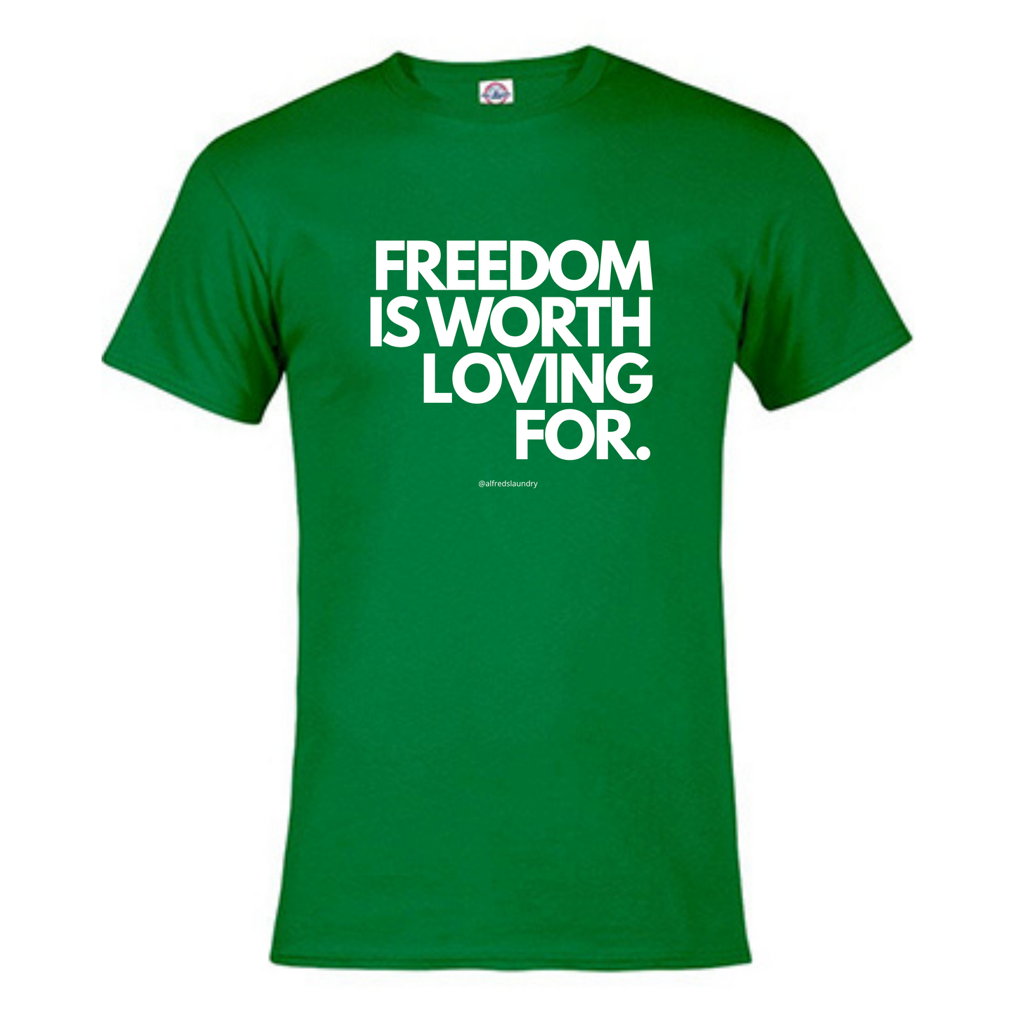 Freedom Is Worth Loving For