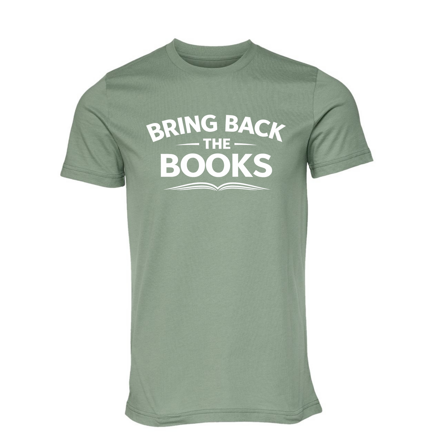 "BRING BACK THE BOOKS" - T shirt