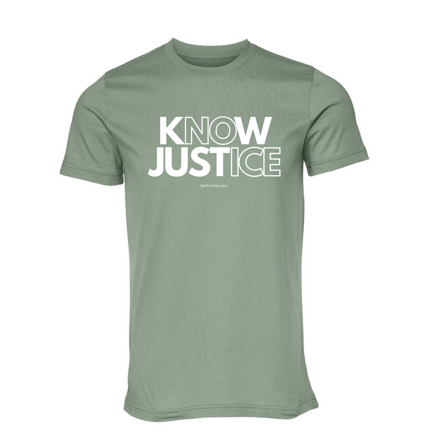 "KNOW JUSTICE  - T Shirt