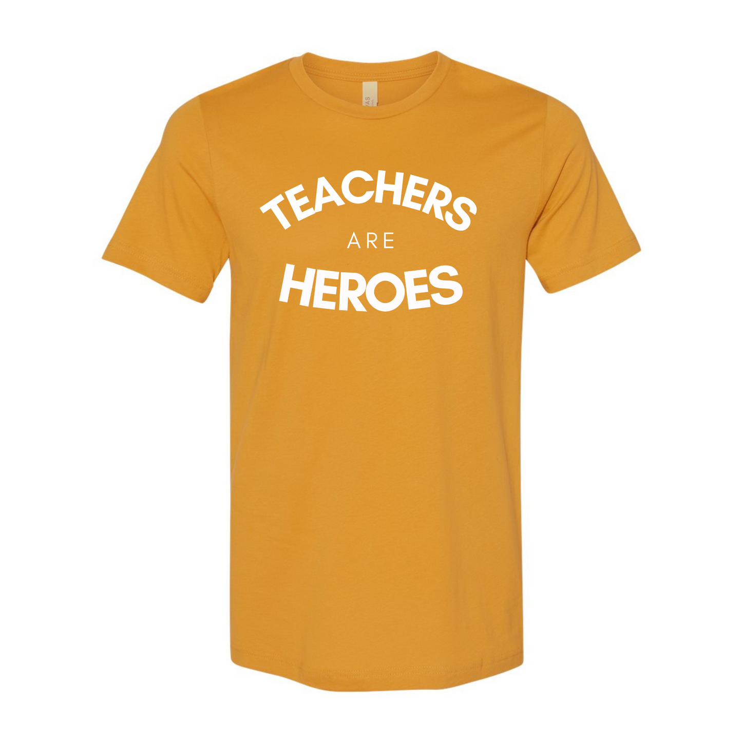 "Teachers Are Heroes" - T-shirt