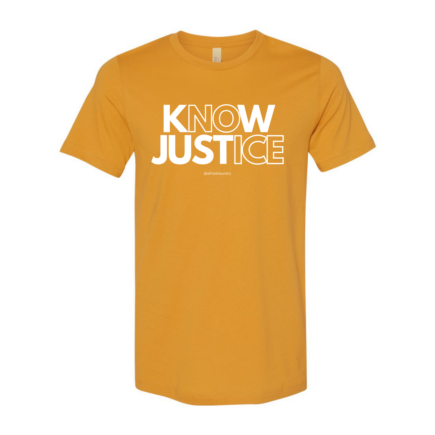 "KNOW JUSTICE  - T Shirt