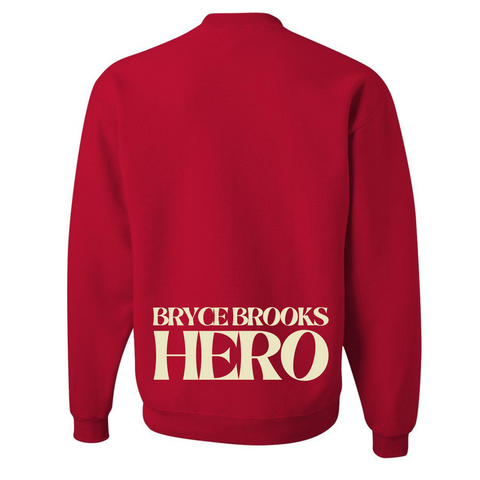 Bryce Brooks Hero - Atlanta Makes Heroes  - Crewneck