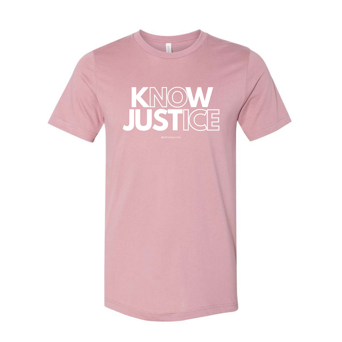"KNOW JUSTICE  - T Shirt