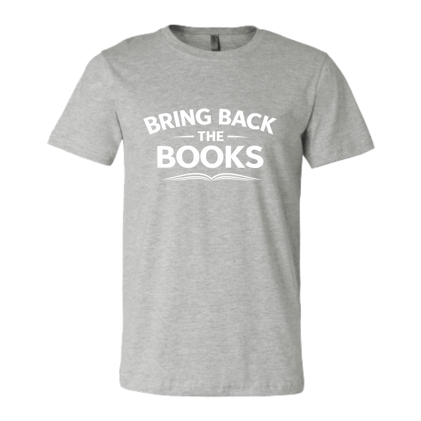 "BRING BACK THE BOOKS" - T shirt