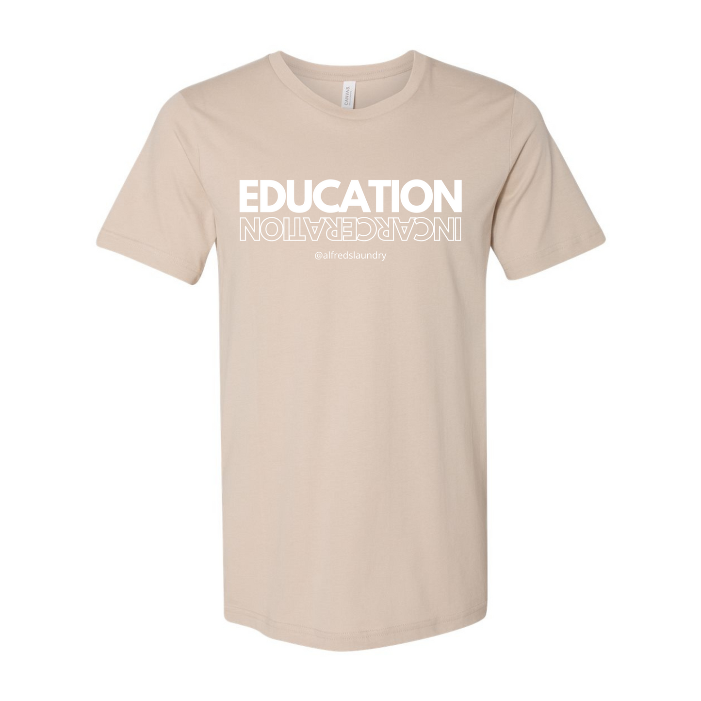 "Education Over Incarceration" T-Shirt