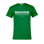 "Education Over Incarceration" T-Shirt