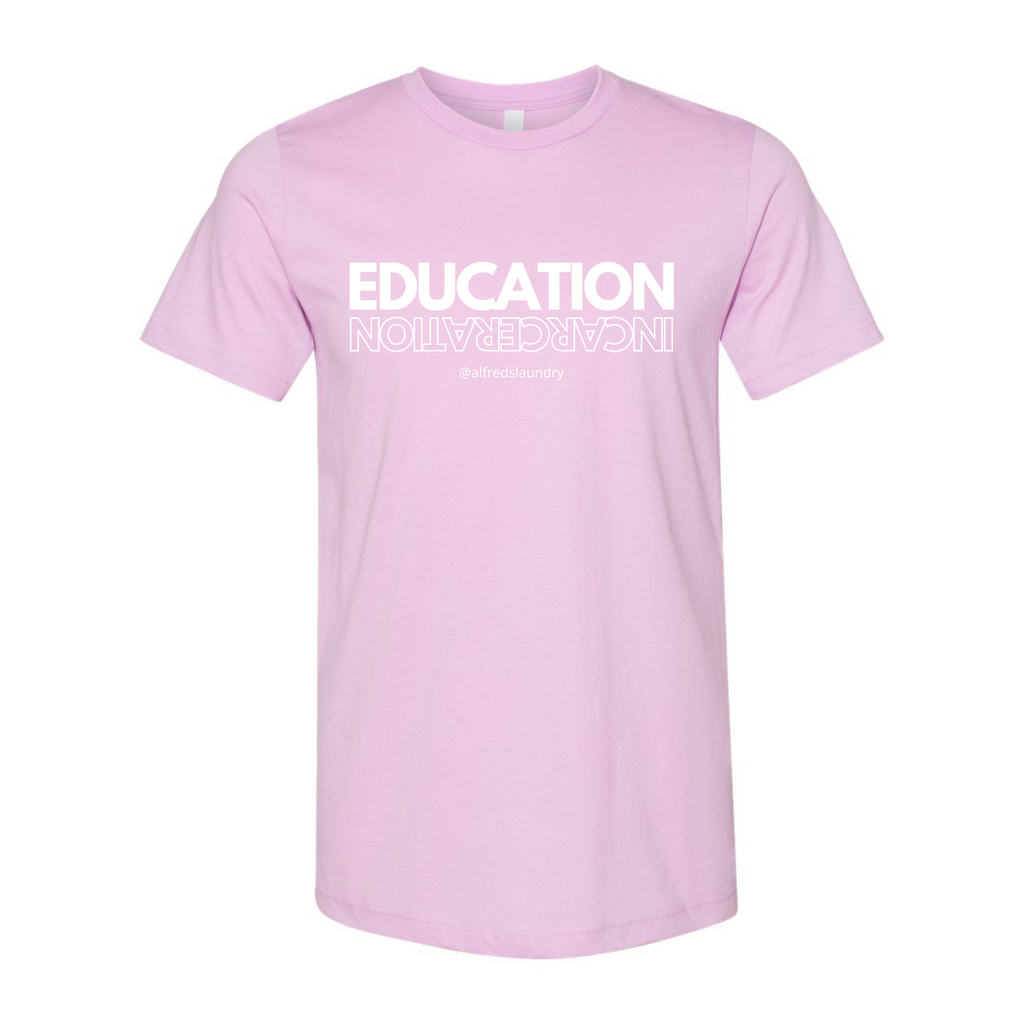 "Education Over Incarceration" T-Shirt