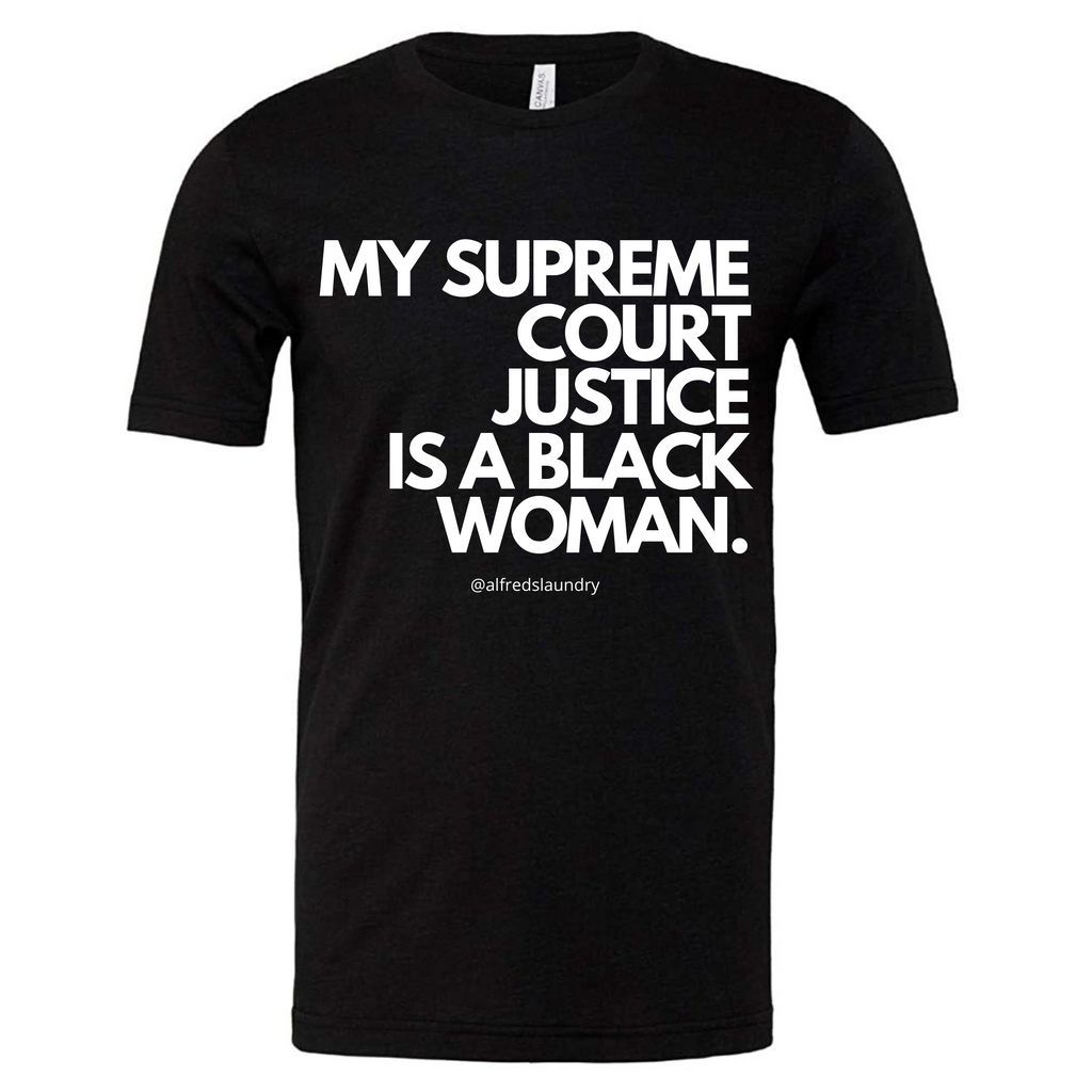 My Supreme Court Justice Is A Black Woman