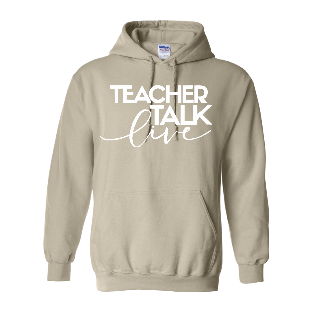 "Teacher Talk Live" Hoodie