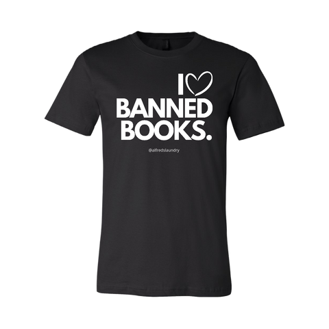 “I Love Banned Books" T-Shirt